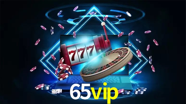 65vip Processo de inscrição